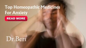 Top Homeopathic Medicines for Anxiety