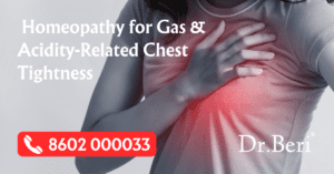 Best Homeopathic Medicines for Gas and Acidity Chest Tightness